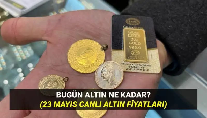 23 Mayıs Altın Fiyatları: Yükseliş Mi Bekleniyor, Düşüş Mü Söz Konusu?