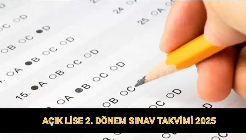 2025 Açık Lise Dönemi: MEB Sınav Günleri ve Giriş Belgesi Hakkında Her Şey