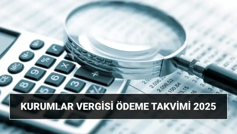 2025 Kurumlar Vergisi Oranı Nedir? Beyanname Süresi Uzatıldı mı?