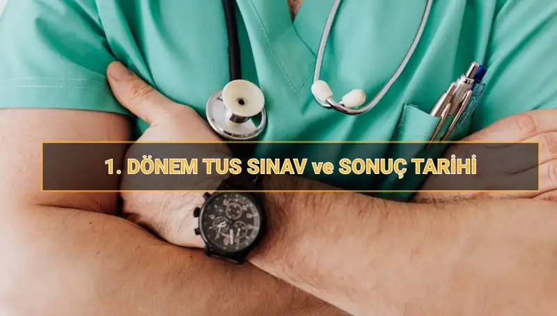 2025 TUS Tarihleri ve Detayları: Sınav Süreci Hakkında Bilmeniz Gerekenler