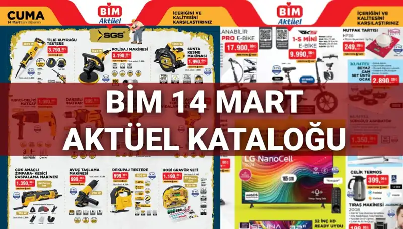 BİM 14 Mart Cuma Aktüel Kataloğu İle Yenilikler Raflarda!
