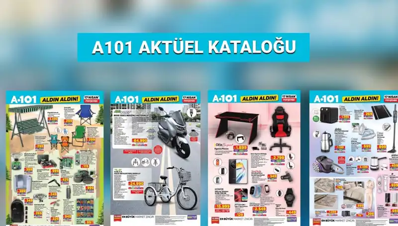 A101 17-24 Nisan Aktüel Kataloğunda Kaçırılmayacak Fırsatlar!