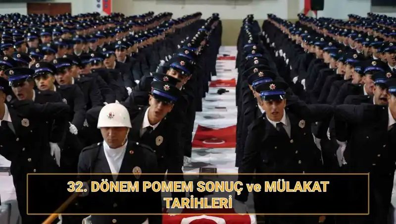 POMEM Sonuçları Ne Zaman Açıklanacak? 32. Dönem Mülakat Tarihleri Belli Oldu!