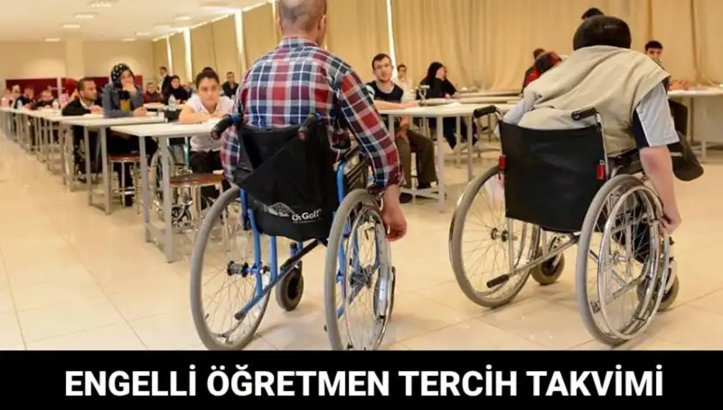 Engelli Öğretmen Tercihleri Ne Zaman Başlayacak? Merakla Beklenen Tarihler