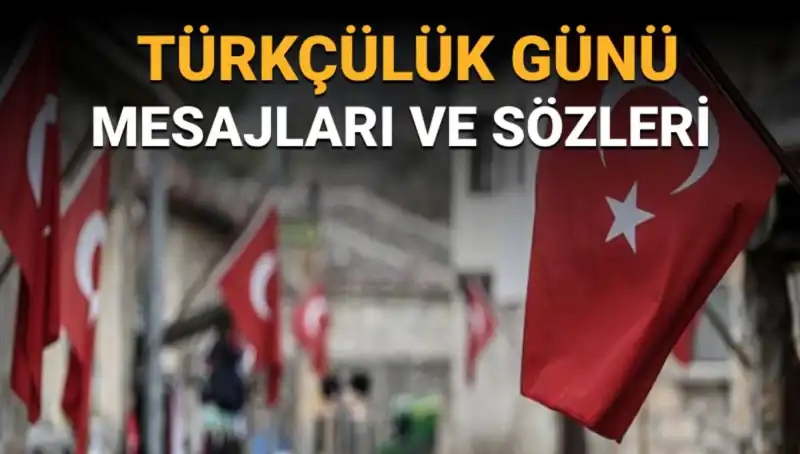 3 Mayıs Türkçülük Günü Neden Kutlanıyor? İşte Kapsamlı Bilgiler