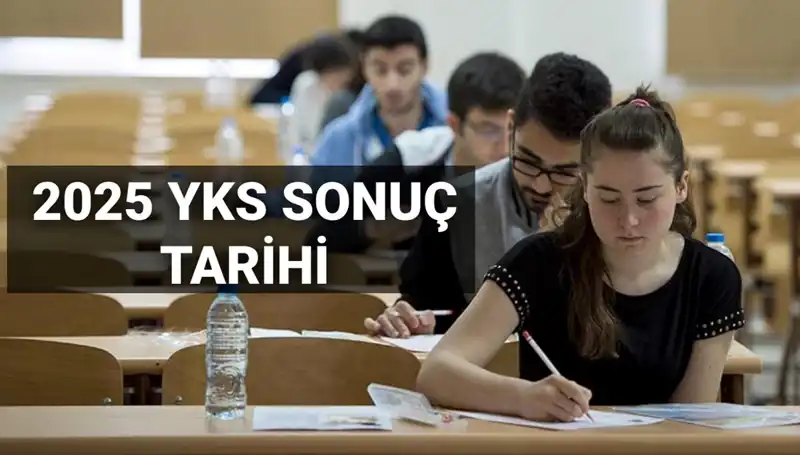2025 YKS Sonuç Tarihi Açıklandı: Öğrenciler Hazırlıklarını Yapıyor!