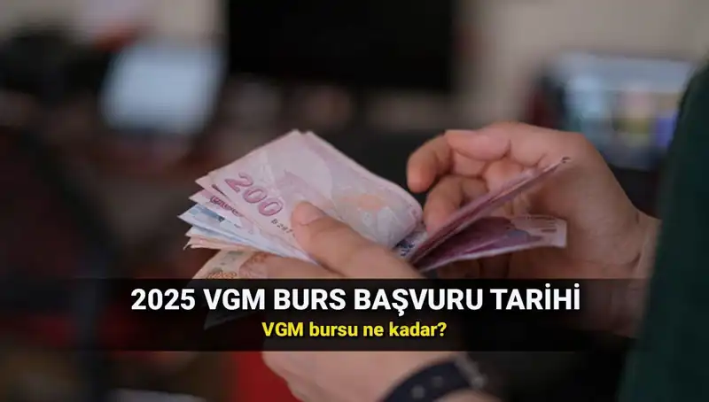 2025 VGM Burs Başvuruları Ne Zaman Açılıyor? İşte Tüm Ayrıntılar!