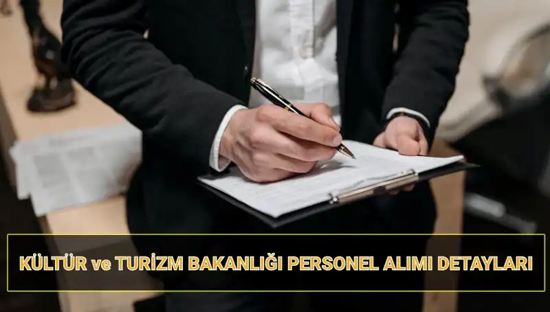 Kültür ve Turizm Bakanlığı 130 Sözleşmeli Personel Alıyor!