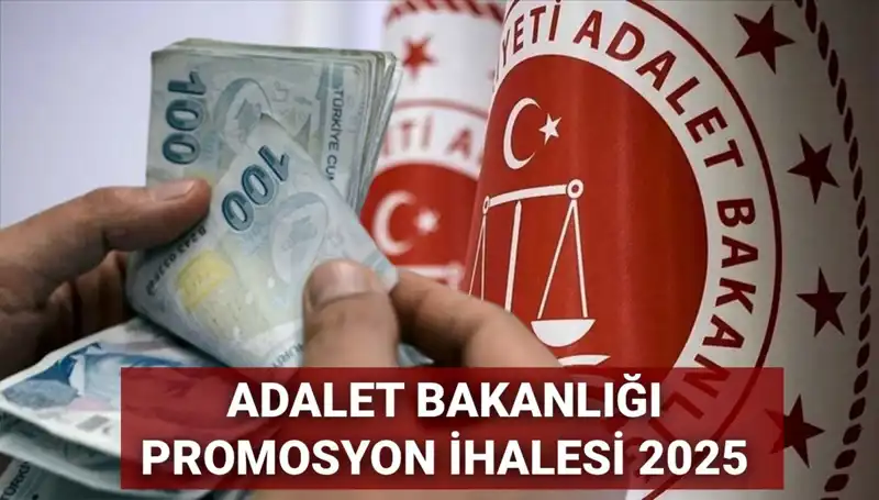 2025 Adalet Bakanlığı Promosyon İhalesi için Geri Sayım Başladı!