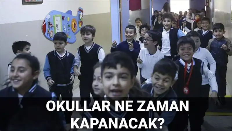 Bu Yıl Okullar Ne Zaman Kapanacak? Yaz Tatili Hakkında Tüm Detaylar